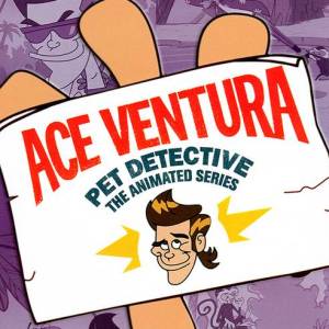 Ace Ventura: Pet Detective: The Animated Series